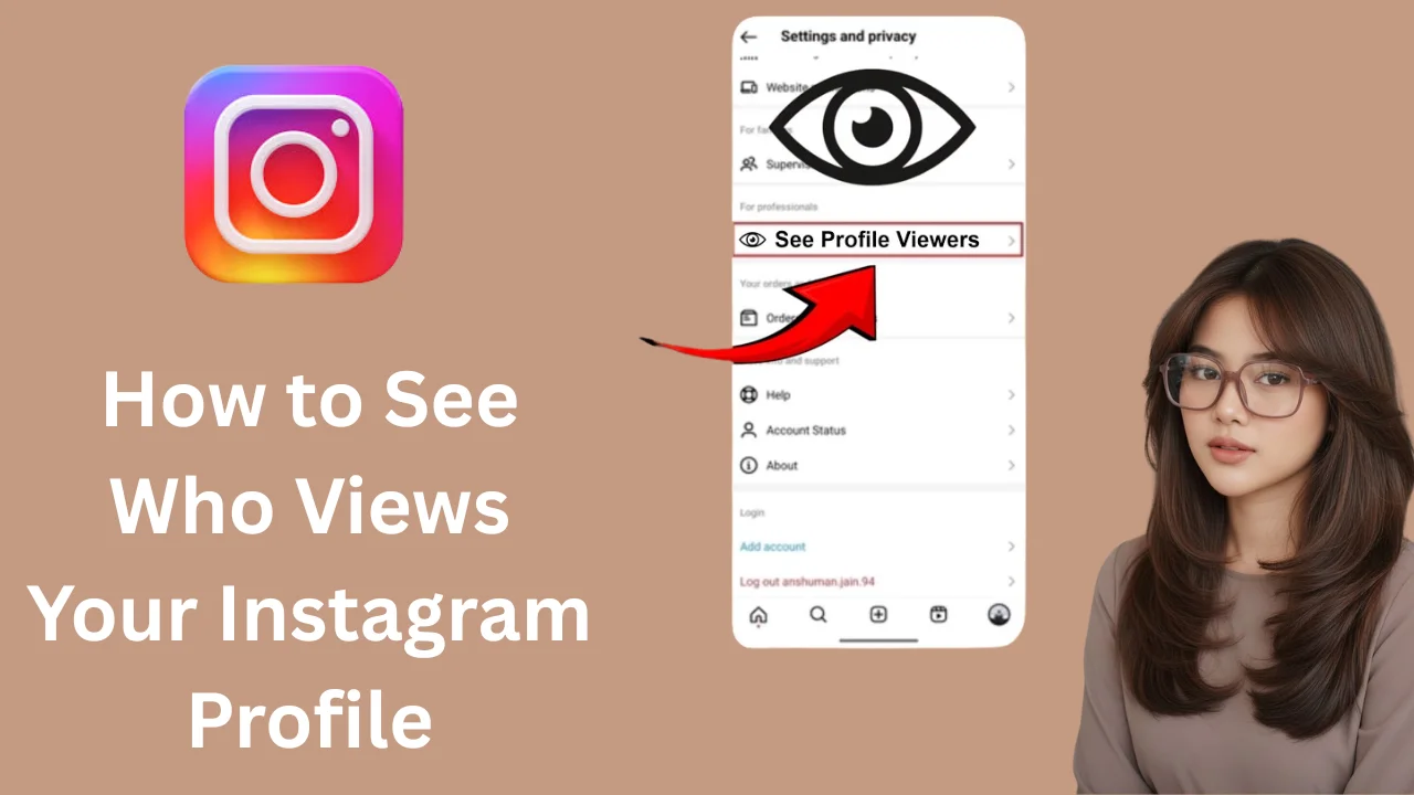 See Who Views Your Instagram Profile